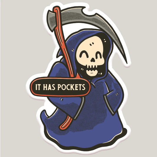 It Has Pockets! Grim Reaper Sticker Decal