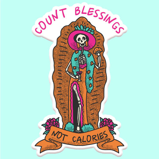 Count Calories not blessings